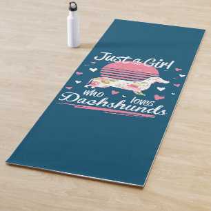 Dachshund Design, Just A Girl Who Loves Dachshunds Yoga Mat