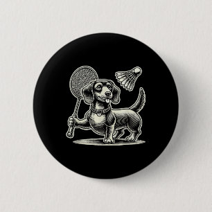 Dachshund Dog Badminton Player Shuttle Men Women 6 Cm Round Badge