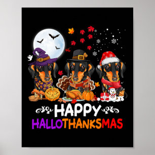 Dachshund Dog Christmas Happy Hallothankmas Thanks Poster
