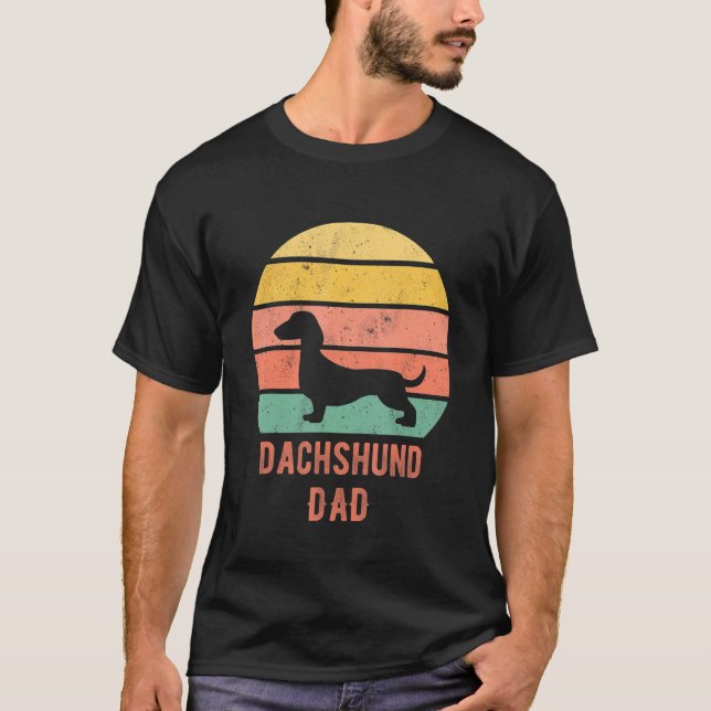 Dachshund Dog Dad Father Weiner Dog Owner T-Shirt (Front)