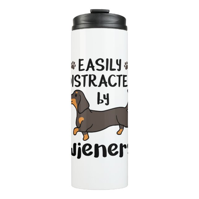 Dachshund Dog Easily Distracted by Wieners Thermal Tumbler (Front)