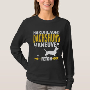 Dachshund Dog Fetch Manoeuvre Funny T-Shirt