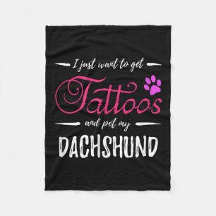 Dachshund Dog Lover Tattoo Shirt Funny Dog Mum Gif Fleece Blanket