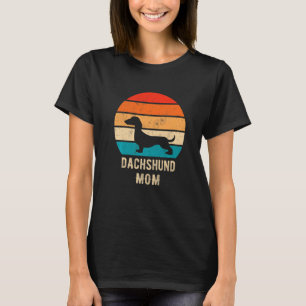 Dachshund Dog Mom Mama Weiner Dog Pet Owner   T-Shirt