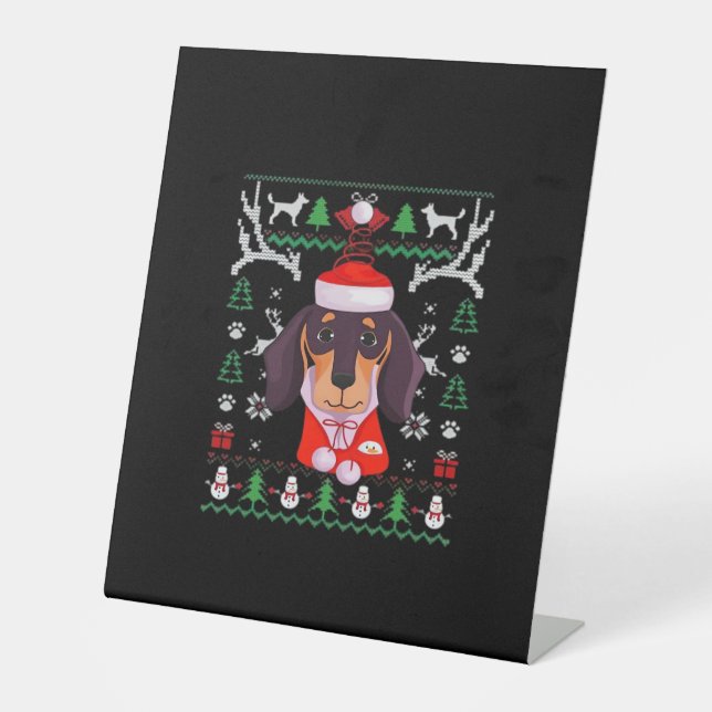 Dachshund Dog Ugly Christmas Classic T-Shirt Pedestal Sign (Front)