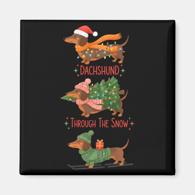 Dachshund Dogs Christmas Sweater Dachshund Through Magnet (Front)