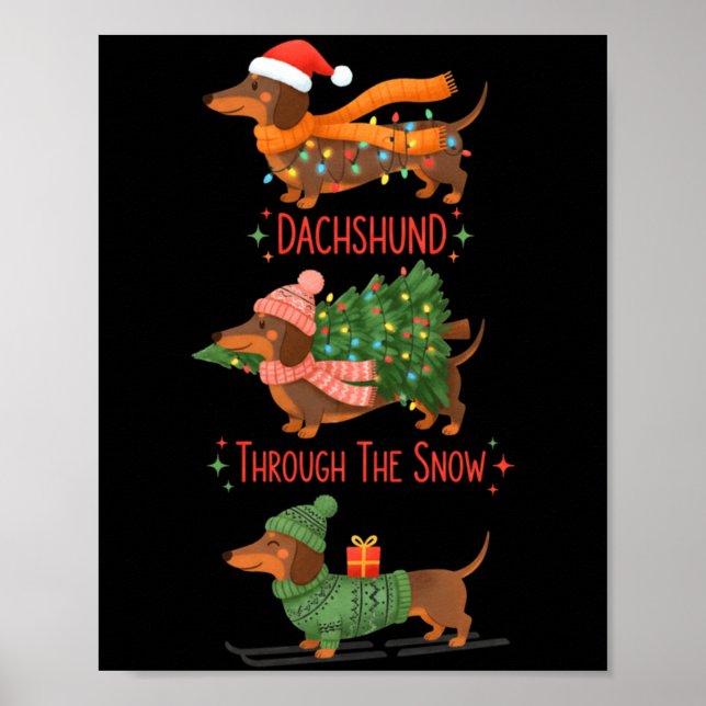 Dachshund Dogs Christmas Sweater Dachshund Through Poster (Front)