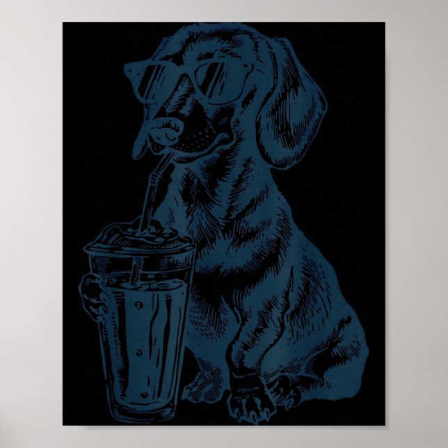 Dachshund drinking iced coffee cute dog meme funny poster (Front)