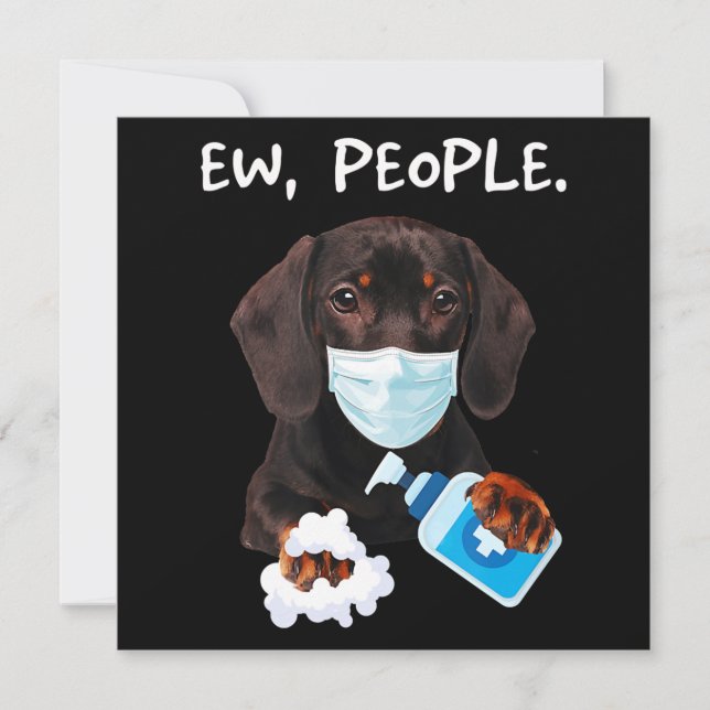 Dachshund Ew People Dog Wearing A Face Mask Funny Invitation (Front)