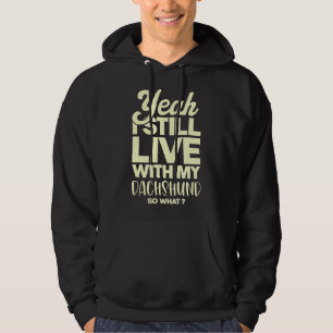 Dachshund  For Dog Lover Mom Hoodie