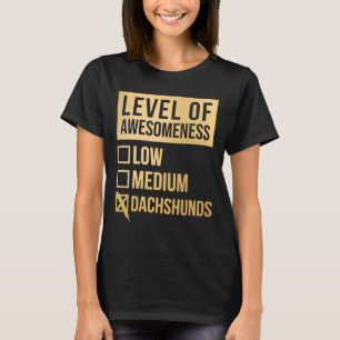 Dachshund Funny Level Of Dachshunds In Gold T-Shirt
