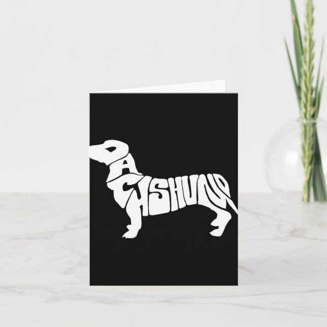 Dachshund Funny Text Dog Tygraphy T Shirt  Card (Front)