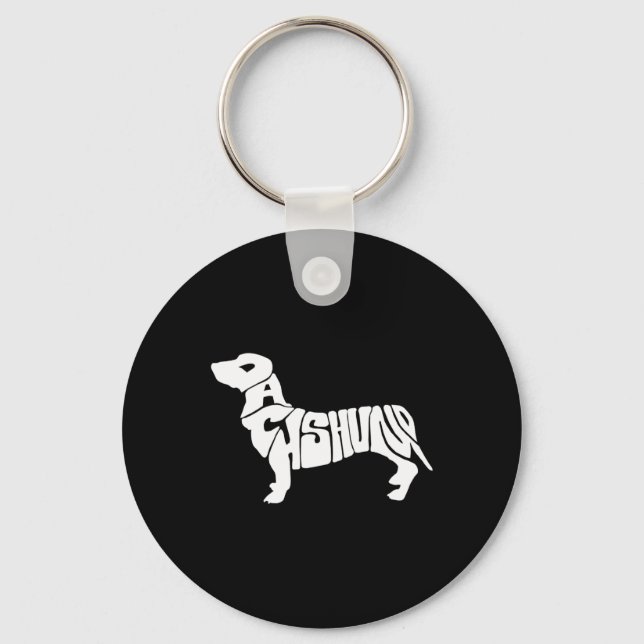 Dachshund Funny Text Dog Tygraphy T Shirt  Key Ring (Front)