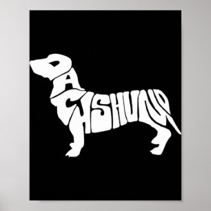 Dachshund Funny Text Dog Tygraphy T Shirt Poster