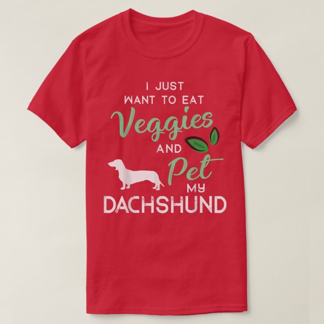 Dachshund Funny Vegan Dog Lover Owner Xmas Birthda T-Shirt (Design Front)