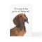 Dachshund Get Well Card