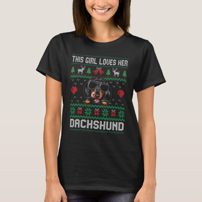 Dachshund Girl Cool Ugly Christmas for Dog Mom T-Shirt (Front)