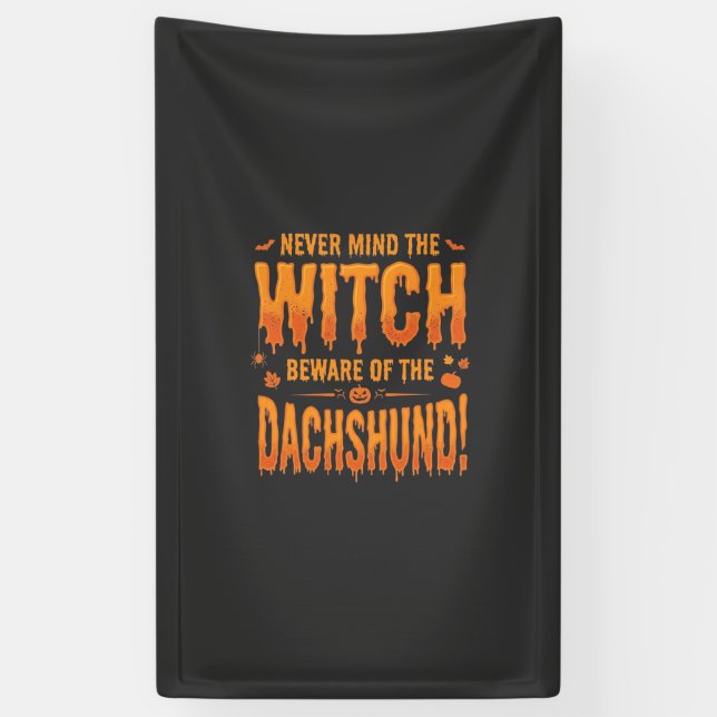 Dachshund Halloween Witch Warning Typography Vecto Banner (Vertical)