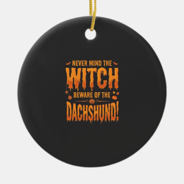 Dachshund Halloween Witch Warning Typography Vecto Ceramic Tree Decoration (Front)