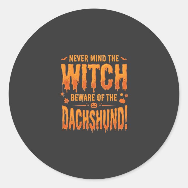 Dachshund Halloween Witch Warning Typography Vecto Classic Round Sticker (Front)