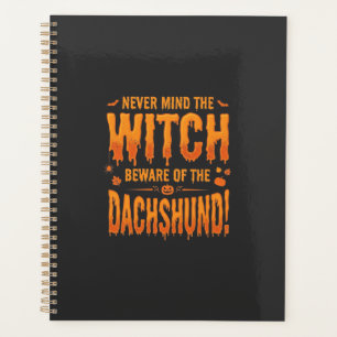 Dachshund Halloween Witch Warning Typography Vecto Planner