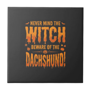 Dachshund Halloween Witch Warning Typography Vecto Tile