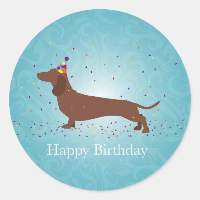 Dachshund - Happy Birthday Design Classic Round Sticker (Front)