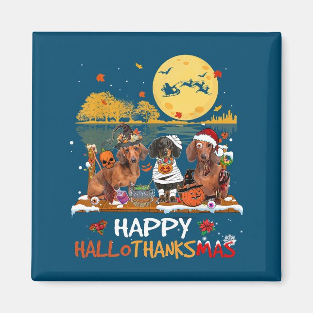 Dachshund Happy Hallothanksmas Halloween Thanksgiv Magnet (Front)
