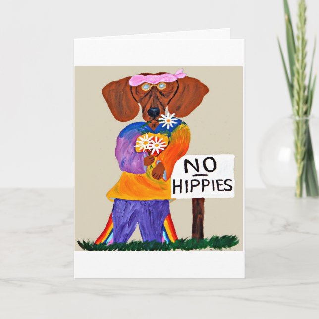 Dachshund Hippie at No Hippies Sign Card (Front)