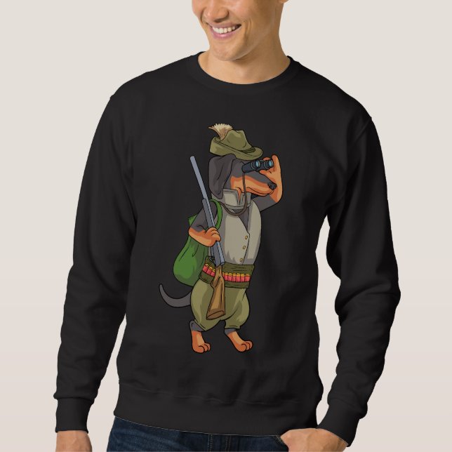 Dachshund Hunter Hunting For A Hunter Sweatshirt (Front)
