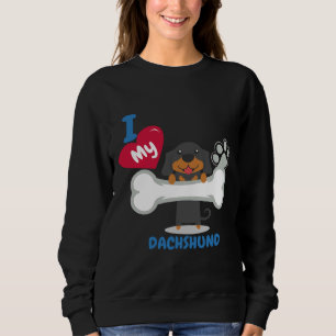Dachshund I Love My Dachshund Sweatshirt