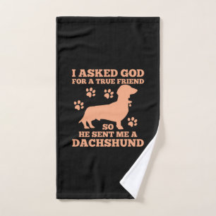 Dachshund Is My True Friend Hand Towel