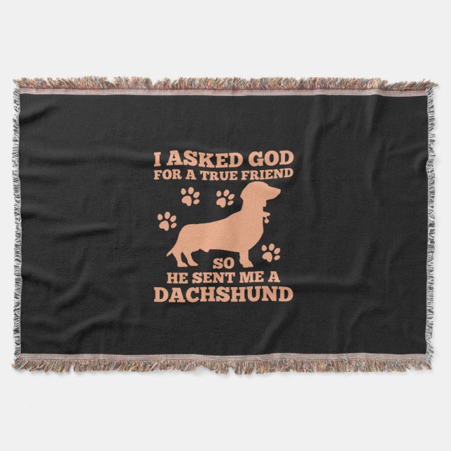 Dachshund Is My True Friend Throw Blanket (Front)
