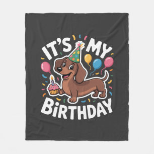 Dachshund It's My Birthday Fleece Blanket