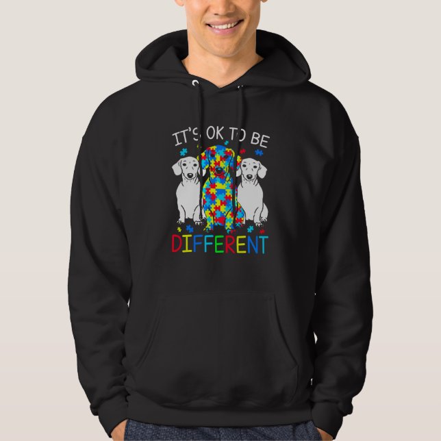 Dachshund It's Ok To Be Different Autism Awareness Hoodie (Front)