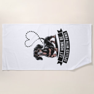 Dachshund Let Home Be Spelled With Paws Beach Towel