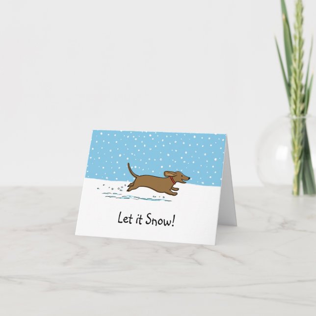Dachshund Let it Snow - Happy Wiener Dog Christmas Holiday Card (Front)