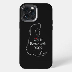 Dachshund Life Is Better With Dogs Quote Dog Owner iPhone 13 Pro Max Case