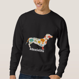 Dachshund Love Doxie Life Sweatshirt