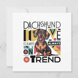 Dachshund Love Is Always On Trend Invitation