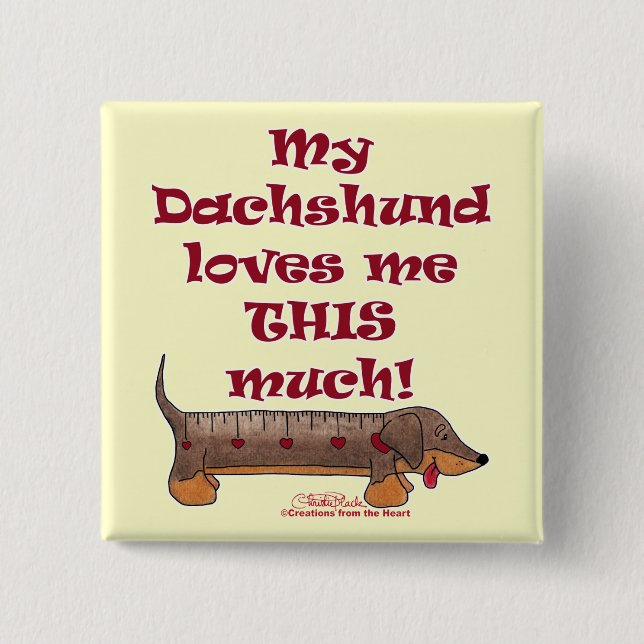 Dachshund Love Metre 15 Cm Square Badge (Front)
