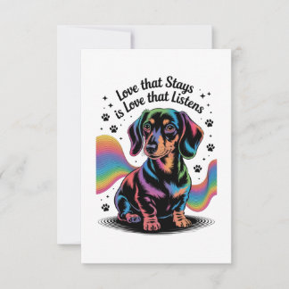 Dachshund Love That Stays Is Love That Listens Thank You Card