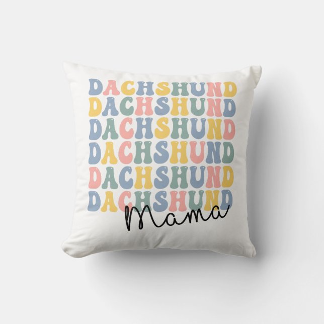 Dachshund Mama Cushion (Front)