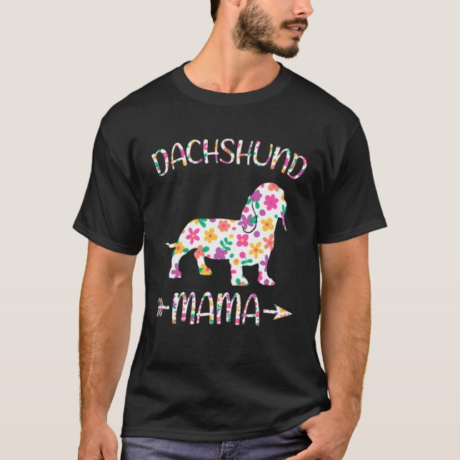 Dachshund Mama Floral Dog Mom Mothers Day T-Shirt (Front)