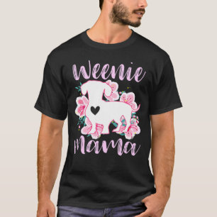 Dachshund Mama Wiener Dog Pink Flowers Cute Weenie T-Shirt
