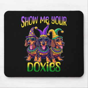 Dachshund Mardi Gras Show Me Your Doxies Mardi Gra Mouse Mat