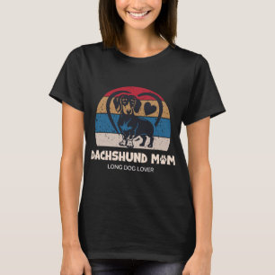 Dachshund Mom Long Dog Lover T-Shirt Cute Wiener