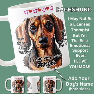 Dachshund Mug,  Add Dog's Name, Can Change Text Coffee Mug