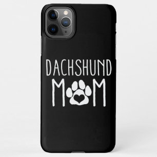 Dachshund Mum Dog Lover Gift Mors Day Mama iPhone 11Pro Max Case