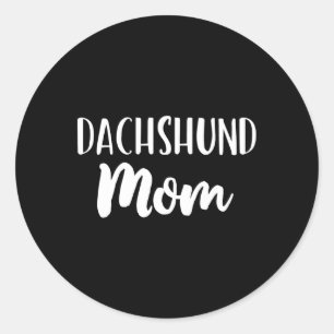 Dachshund Mum Funny Dog Lover Gift Christmas Gift Classic Round Sticker